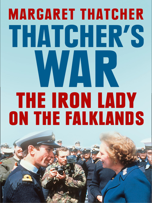 Title details for Thatcher's War by Margaret Thatcher - Available